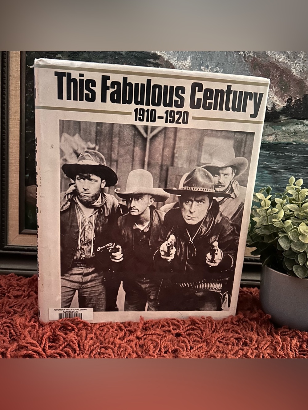 TIME LIFE • “This Fabulous Century:1910-1920” Book